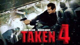 Taken 4 2025 Movie  Liam Neeson Maggie Grace Forest Whitaker Famke Janssen  Facts & Explain