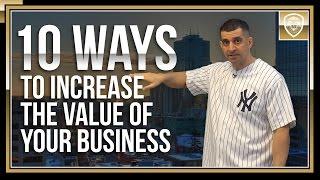 How to Increase the Value of Your Business