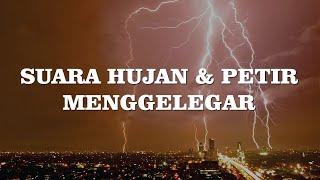 3 jam relaksasi suara hujan dan petir untuk tidur