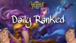 Heroes Evolved   Chill stream  Daily Ranked  Streamer Recruitment Event #SRE