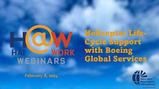 HAI@Work Helicopter Life-Cycle Support with Boeing Global Services