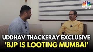 Maharashtras former CM Uddhav Thackeray Accuses PM Modi of Looting Mumbai  N18V  CNBC TV18