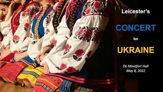 Leicesters Concert for Ukraine - Sunday 8 May at De Montfort Hall Leicester