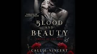 Blood and Beauty Owned by the Don #1 - Callie Vincent