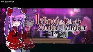 I played the Role of the Adopted Daughter too well REACT TO  11  made by- ItzMaeツ