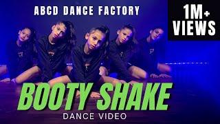 Booty Shake - Dance  Tony Kakkar  Sonu Kakkar  Hansika Motwani  Choreo  Abcd Dance Factory