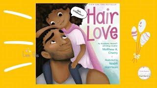 Read Aloud Books for Kids   Hair Love by Matthew A. Cherry l black history month