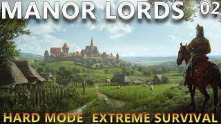 GROWING STRONGLY - Manor Lords Extreme Survival Hard Mode  Part 02