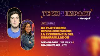 DX Platforms Revolucionando la experiencia del Desarrollador  Tech4Impact 2024