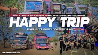  PERTAMA KALINYA ADA TRIP MANIA KESINI   TERNYATA SERU  - Happy Trip Kebumen MLU Bimasena Part 2