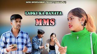 LADKI KA BANAYA MMS  Hindi South Romantic Story  Hatke Entertainment  Hindi Romance