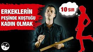 ARANILAN KADIN OLMANIN 10 SIRRI