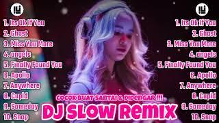 DJ SLOW REMIX ‼️ FULL ALBUM COCOK BUQT SANTAI ‼️