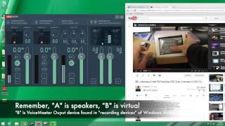 Using VoiceMeeter to Capture System Audio & Mic. Input Simultaneously Windows Tutorial