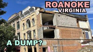 ROANOKE Virginia Is It A DUMP? What We Actually Saw