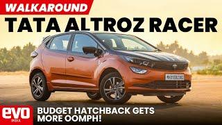 Tata Altroz Racer  More power and upgraded features  Walkaround  @evoIndia