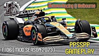 Mclaren Racing @ Melbourne  F1 06 Mod Season 2023 PPSSPP Gameplay