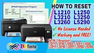 How to Reset EPSON L1210 L1250 L3210 L3250 L3260 L5290 Printer with 14-IN-1 Resetter  INKfinit
