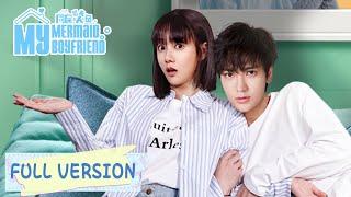 全集  花季少女邂逅最美人鱼王子  ENG SUB【同居男友是人鱼 My Mermaid Boyfriend】 腾讯视频