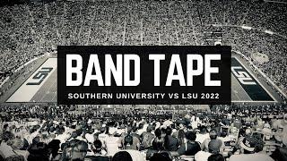  Band Tape - LSU vs Southern Univ 2022 4K ULTRA HD