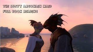 The Lusty Argonian Maid - Full Book