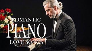 200 Greatest Romantic Piano Love Songs - Best Relaxing Instrumental Music Ever