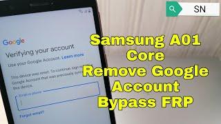 Samsung A01 Core SM-A015F Remove Google Account Bypass FRP.