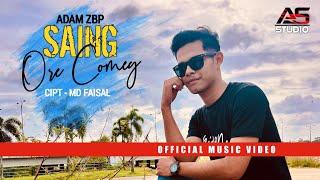 Saing Ore Comey - Adam Zbp  Official Music Video