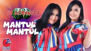 Duo Semangka - Mantul Mantul Official Music Video