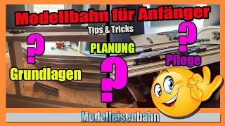 Modellbahn für Anfänger - Tips  Tricks  und Starter Set