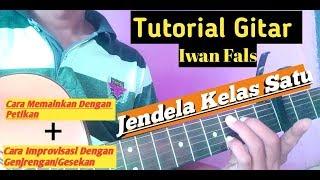 Tutorial Gitar IWAN FALS - Jendela Kelas Satu  Belajar Petikan