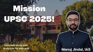 How to clear UPSC with top 100 rank in 2025  A plan for your studies in 2024