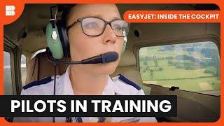 Trainee Pilots First Flight - EasyJet Inside the Cockpit - S01 EP01 - Aviation Documentary