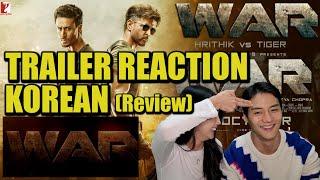 WAR Trailer REACTIONㅣHrithik Roshan vs Tiger Shroff  korean Reactions review