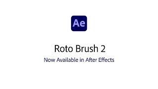 New Updates to Roto Brush 2 for Adobe After Effects  Adobe MAX 2020  Adobe Video