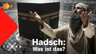 Hadsch – warum pilgern Muslime nach Mekka?  Terra X