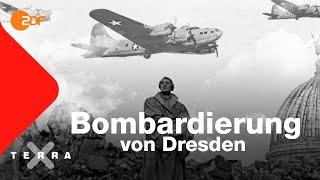 Die Bombardierung von Dresden Mythos und Wahrheit  Terra X