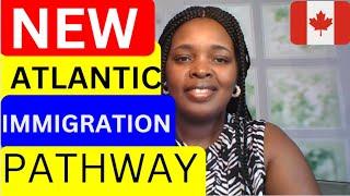 Atlantic immigration program 2023