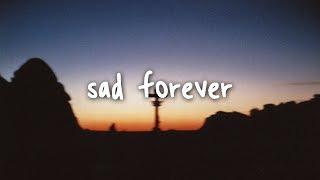 lauv - sad forever  lyrics