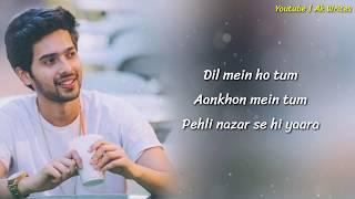 DIL MEIN HO TUM FULL SONG LYRICS - ARMAAN MALIK CHEAT INDIA