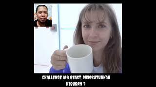 Challenge Mr Beast Butuh Hiburan 