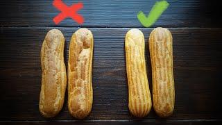 КАК ПРАВИЛЬНО приготовить ЭКЛЕРЫ  РАБОЧИЙ РЕЦЕПТ  Eclair recipe