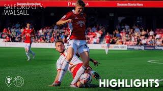 HIGHLIGHTS  Salford City 0-2 Walsall