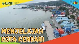 Indonesiaku - Menjelajah Kota Kendari