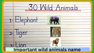 30 Wild Animals name in English30 wild animals namewild animals namejangali jaanwar ke naam