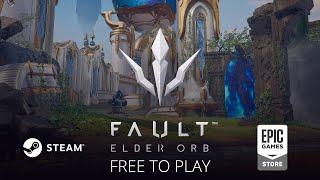 Fault Elder Orb - 3rd person MOBA successor to Paragon?