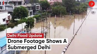 Delhi Floods Parts Of Delhi Submerged As Yamuna Overflows Drone Footage Reveals Predicament