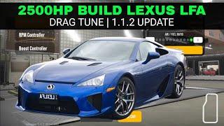 2.500HP Lexus LFA Drag Tune in CPM2  Car Parking Multiplayer 2