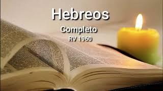 HEBREOS Completo Biblia Hablada Reina-Valera 1960