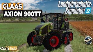 LS22 Mods - Claas Axion 900TT - LS22 Modvorstellung